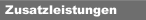 Zusatzleistungen